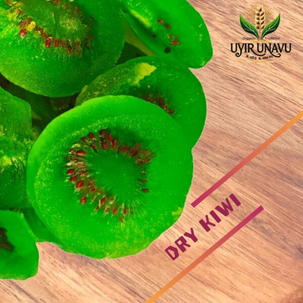 Dry Kiwi Fruit Delicious Tasty-Dehydrated Fruits Rich in Vitamins Healthy & Nutrient Rich Dry Fruit 250g